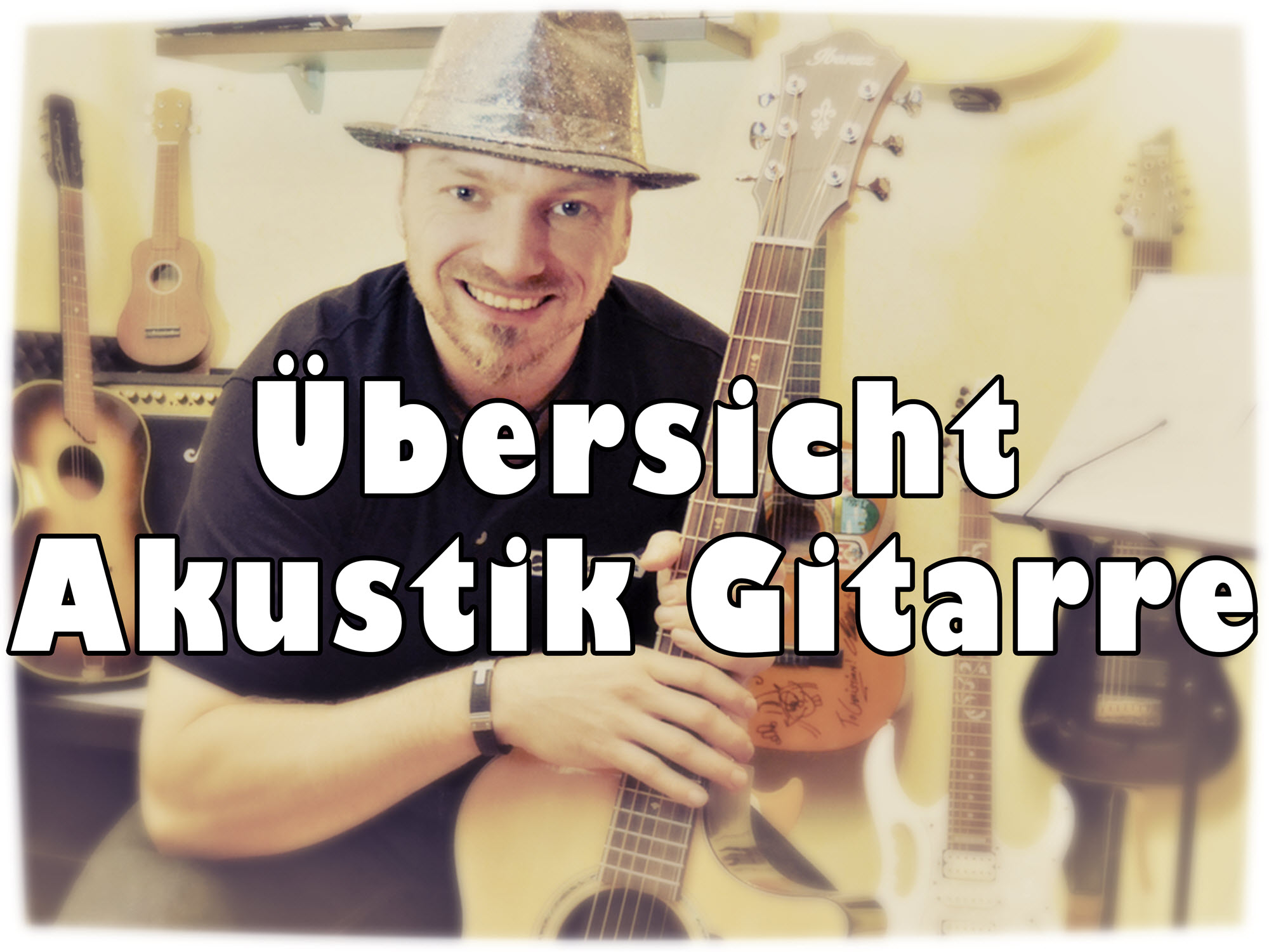 Übersicht Akustik Gitarre